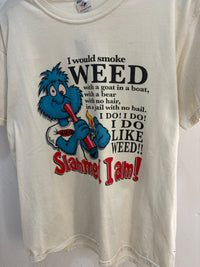 Y2k I would smoke weed tee - size L